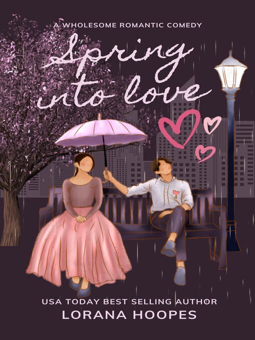 Title details for Spring into Love by Lorana Hoopes - Wait list